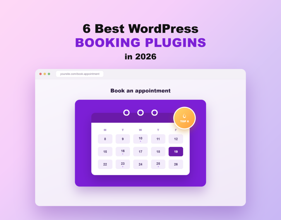 Six best WordPress booking plugins compared for 2026